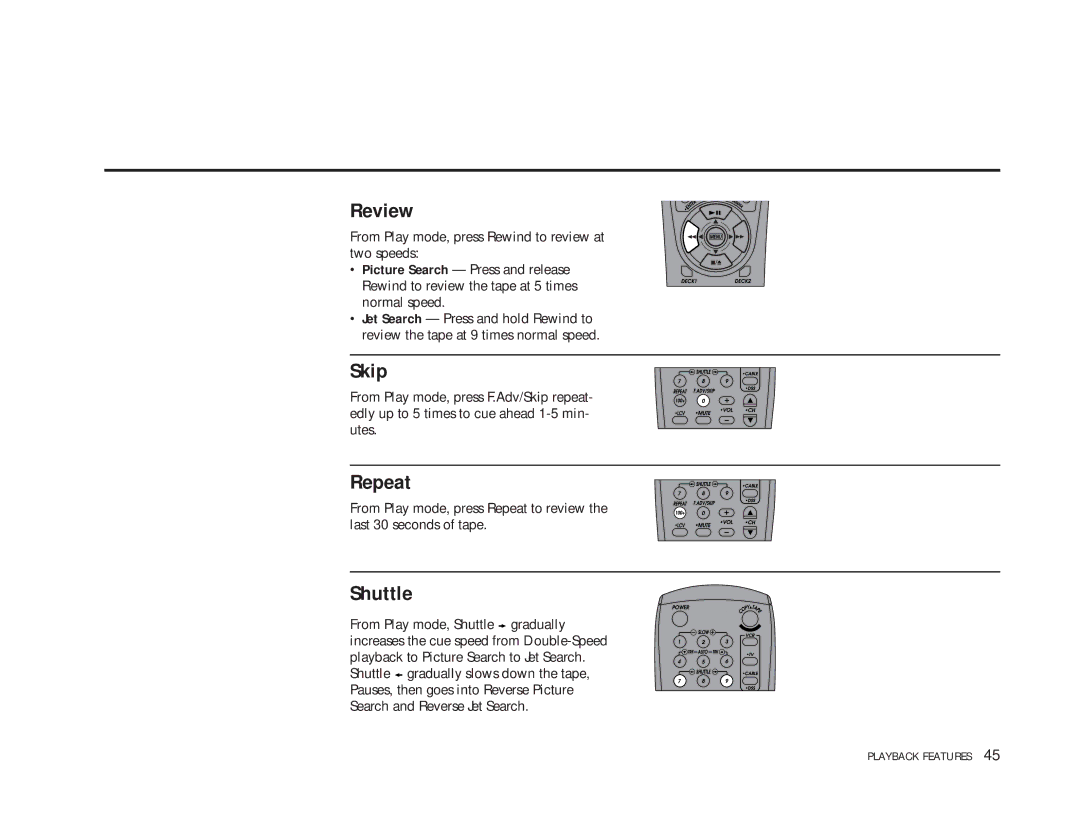 GoVideo DDV9475 manual Review, Skip, Repeat, Shuttle 