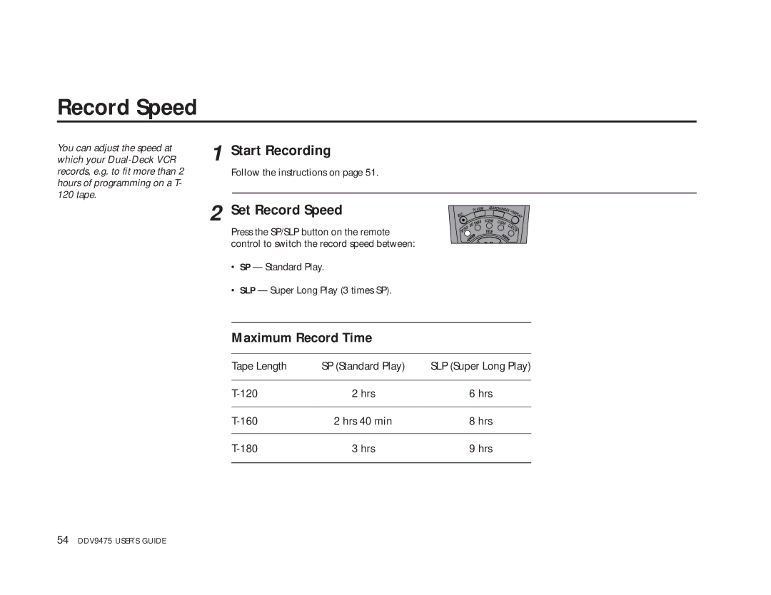 GoVideo DDV9475 manual Record Speed, Start Recording 