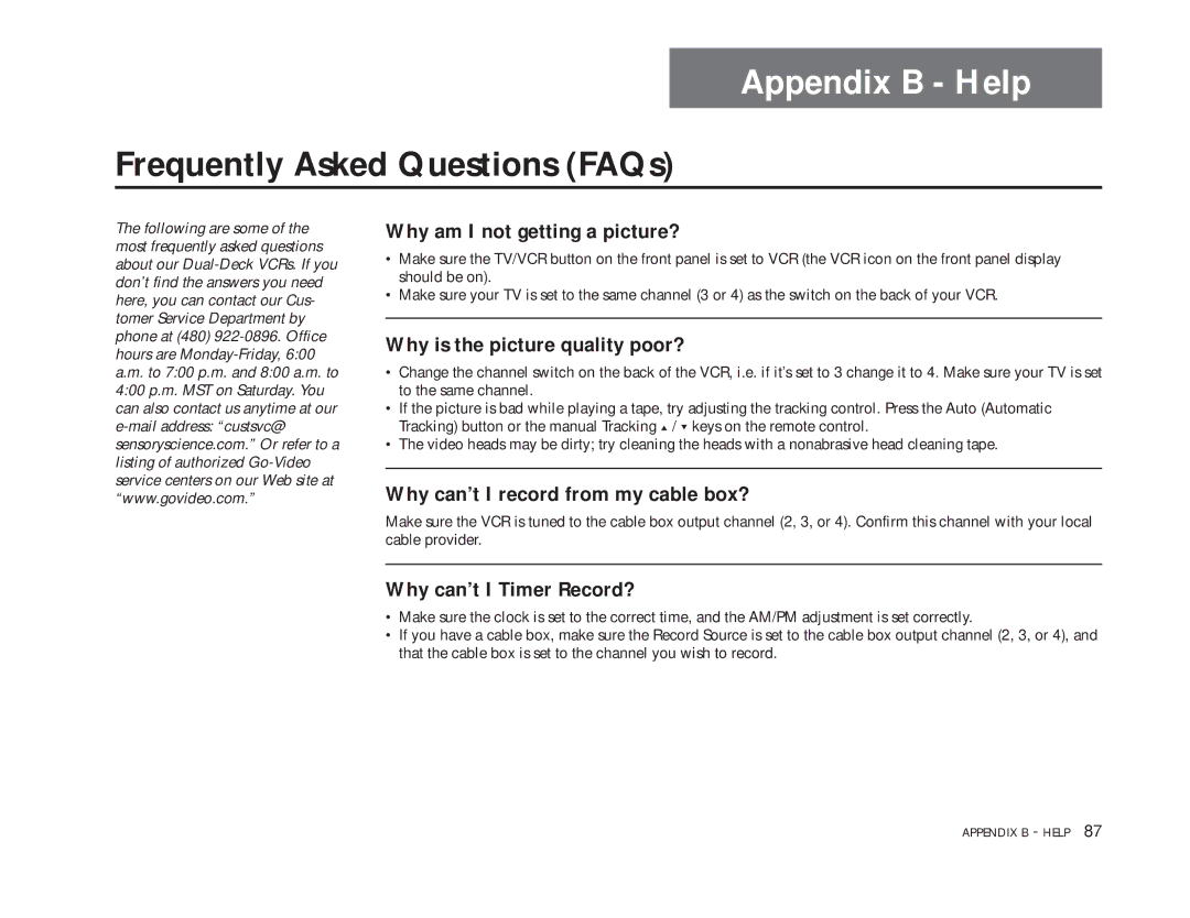 GoVideo DDV9475 manual Appendix B Help, Frequently Asked Questions FAQs 