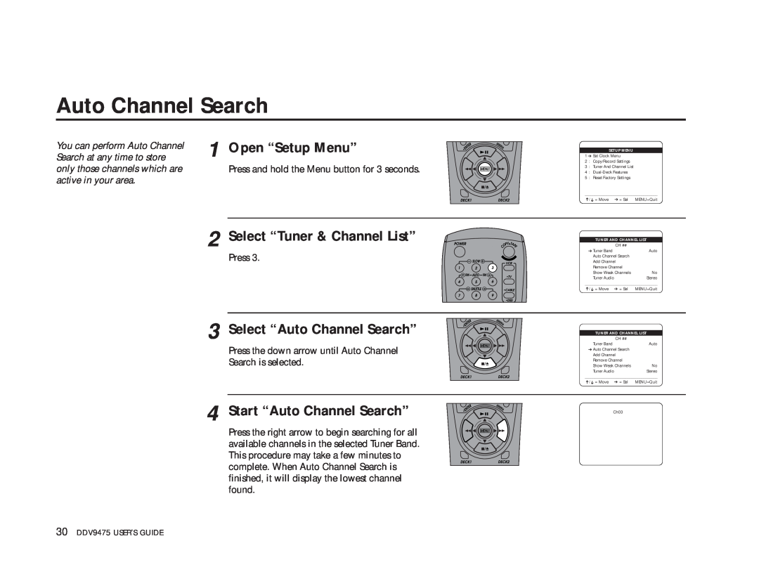 GoVideo DDV9475 manual Select “Tuner & Channel List”, Select “Auto Channel Search”, Start “Auto Channel Search” 