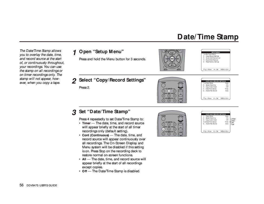 GoVideo manual Set “Date/Time Stamp”, Open “Setup Menu”, Select “Copy/Record Settings”, 56 DDV9475 USER’S GUIDE 