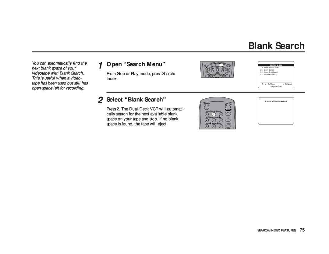 GoVideo DDV9475 manual Select “Blank Search”, Open “Search Menu”, Deck One Blank Search 