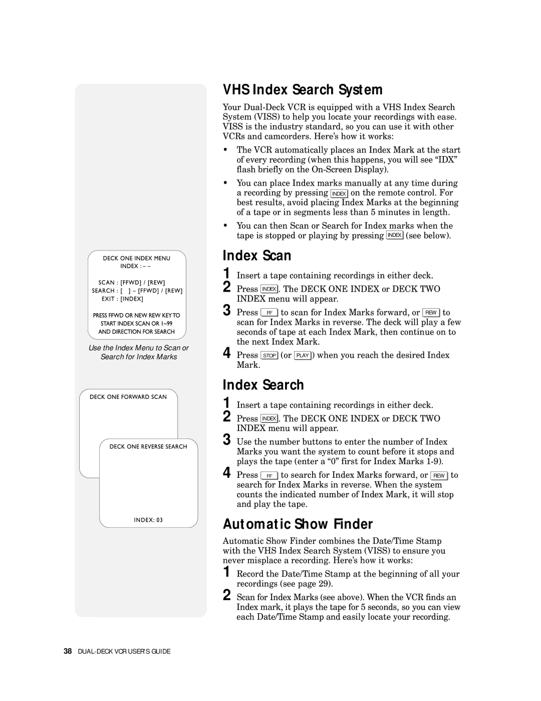 GoVideo DDV9500 manual VHS Index Search System, Index Scan, Automatic Show Finder 