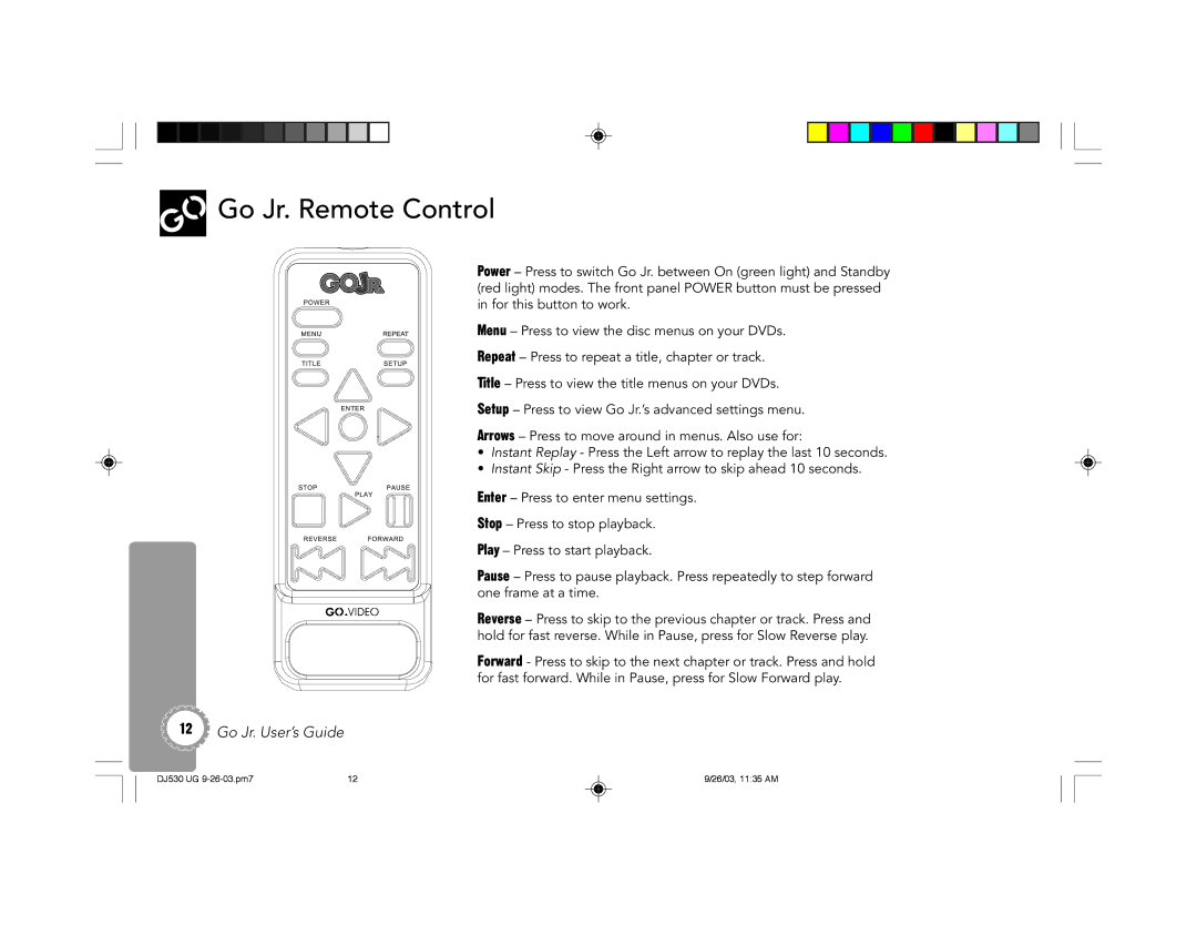 GoVideo DJ530 manual Go Jr. Remote Control 