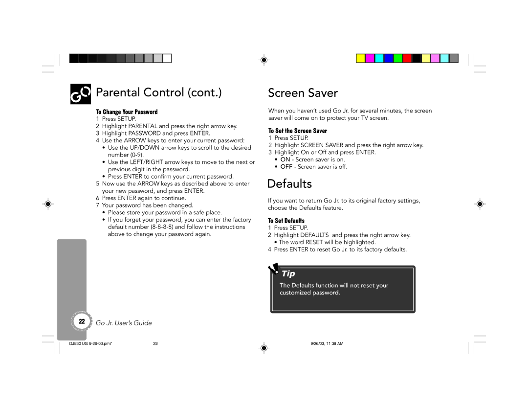 GoVideo DJ530 manual To Change Your Password, To Set the Screen Saver, To Set Defaults 