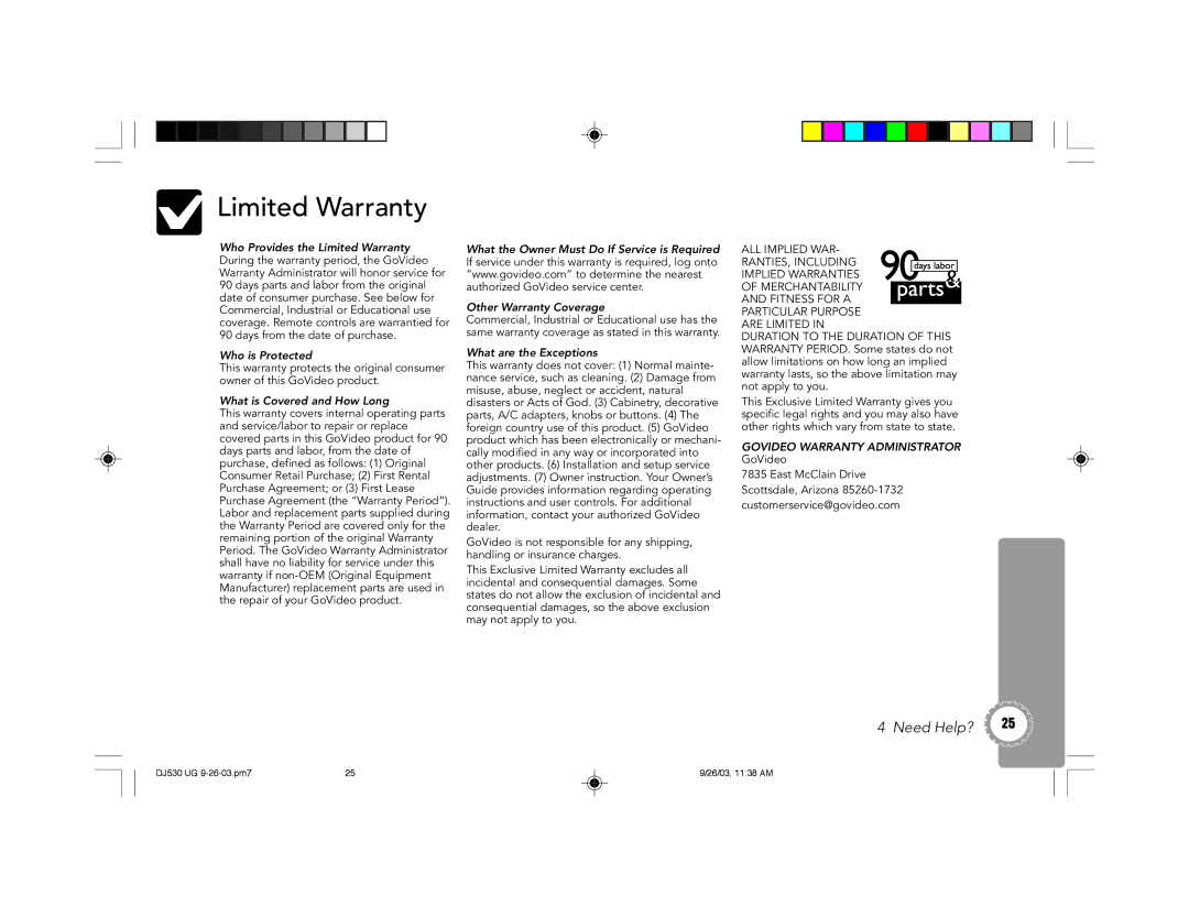 GoVideo DJ530 manual Limited Warranty, What is Covered and How Long 