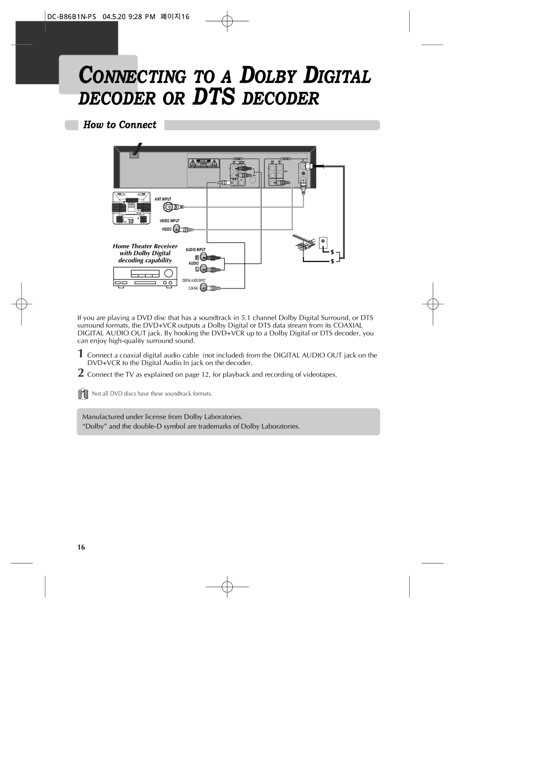 GoVideo DV1030 manual Connecting to a Dolby Digital Decoder or DTS Decoder, DC-B86B1N-PS 04.5.20 928 PM 페이지16 