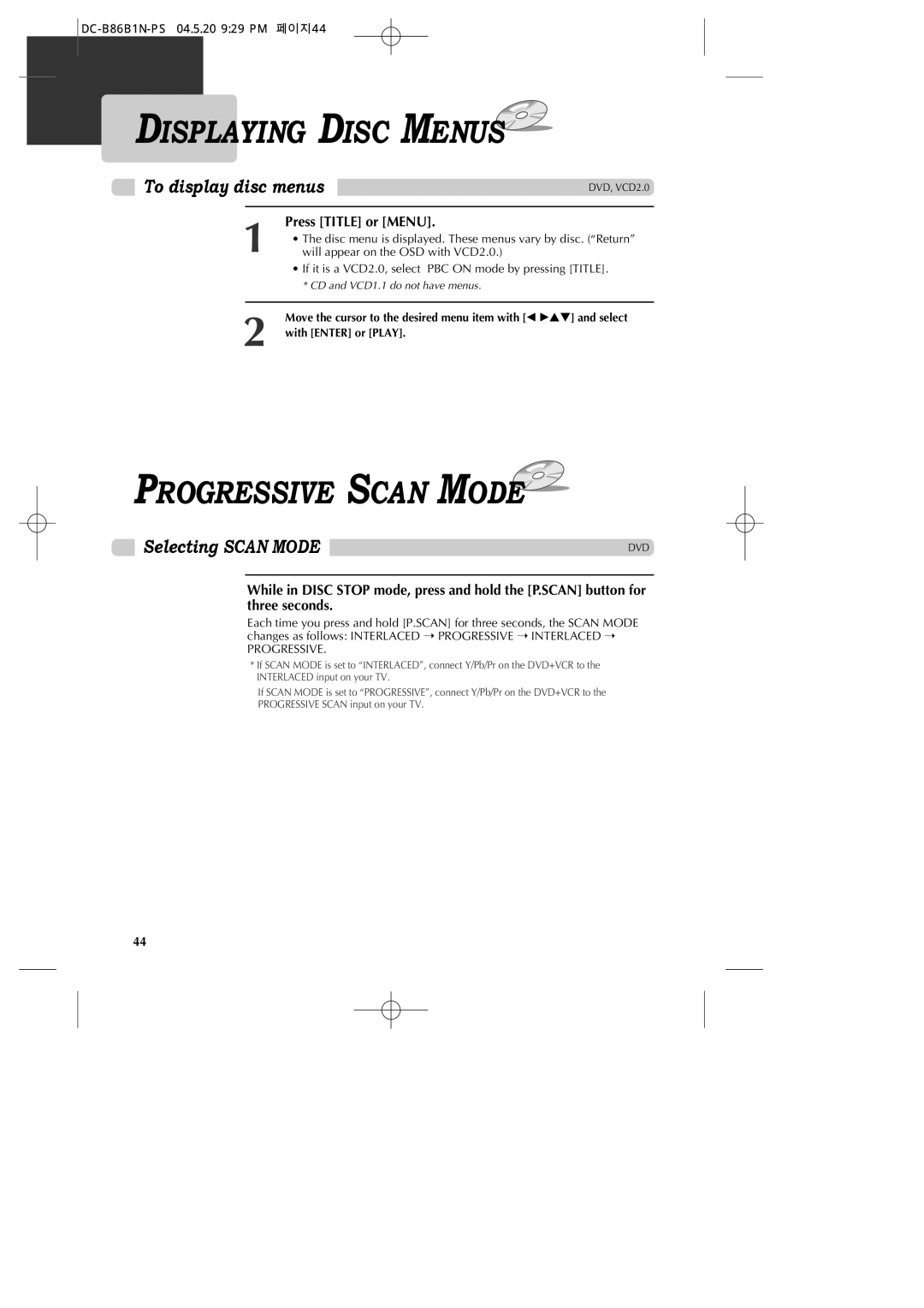 GoVideo DV1030 manual Displaying Disc Menus, Progressive Scan Mode, Selecting Scan Mode, To display disc menus 