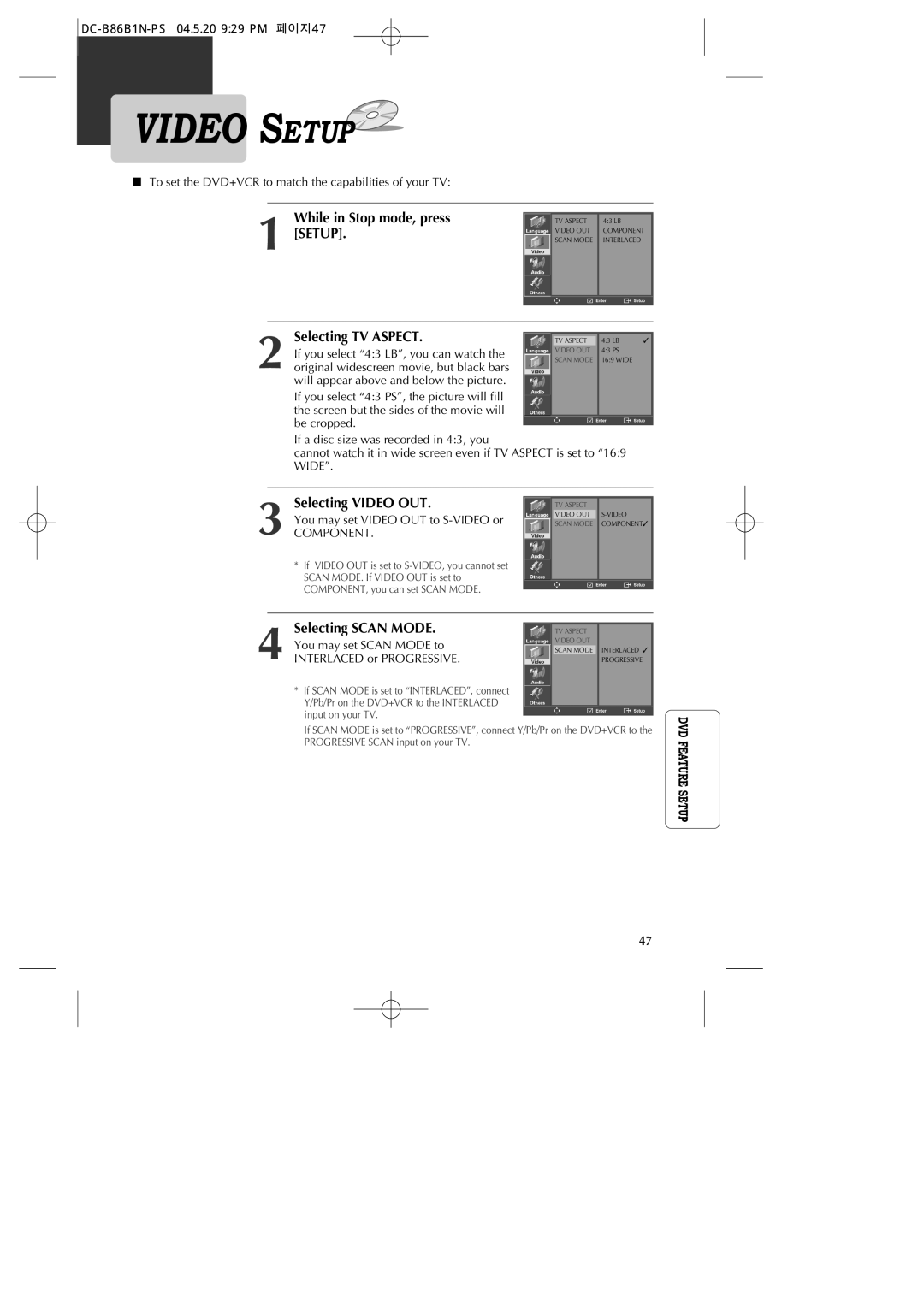 GoVideo DV1030 manual While in Stop mode, press, Selecting TV Aspect, Selecting Video OUT, Selecting Scan Mode 