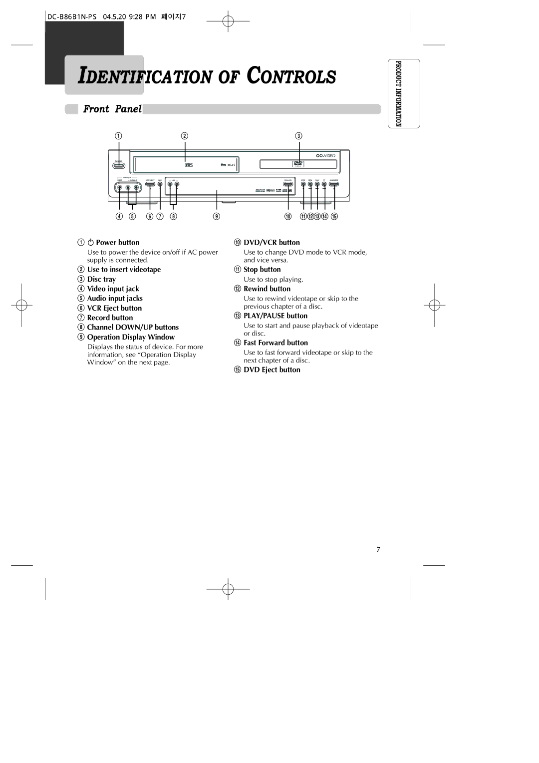 GoVideo DV1030 manual Front Panel, DC-B86B1N-PS 04.5.20 928 PM 페이지7, Use to change DVD mode to VCR mode, and vice versa 