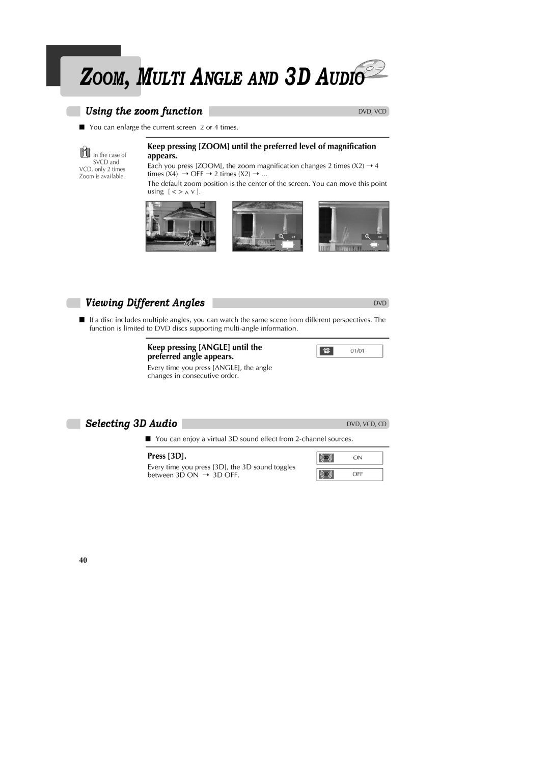 GoVideo DV1040 manual Using the zoom function, Viewing Different Angles, Selecting 3D Audio, Press 3D 