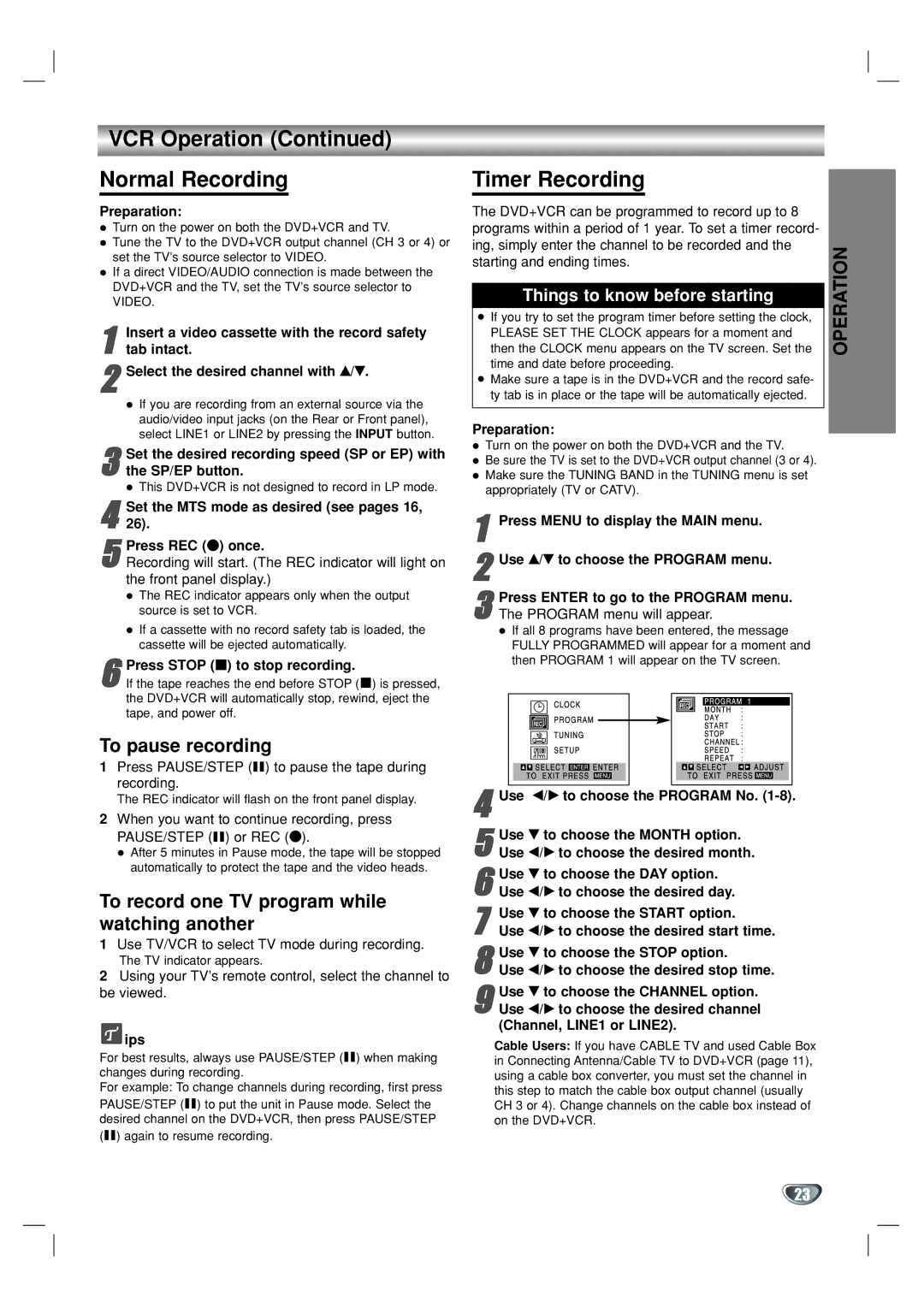 GoVideo DV1130 manual VCR Operation Normal Recording, Timer Recording, To pause recording 