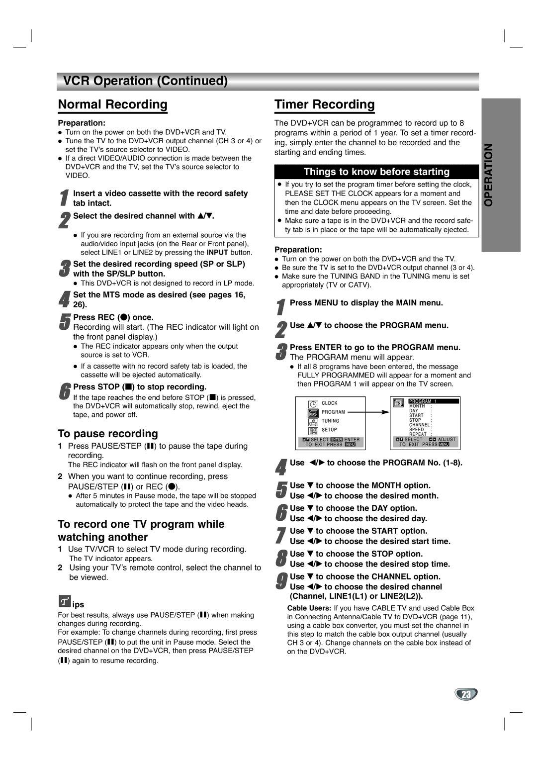 GoVideo DV1130Q manual VCR Operation Normal Recording, Timer Recording, To pause recording 