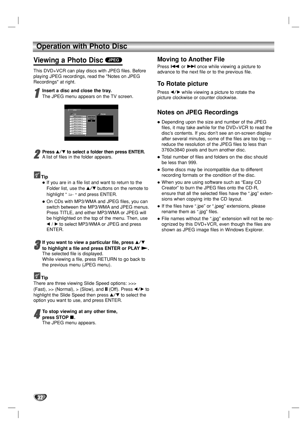 GoVideo DV1140 user manual Operation with Photo Disc Viewing a Photo Disc Jpeg, Moving to Another File, To Rotate picture 