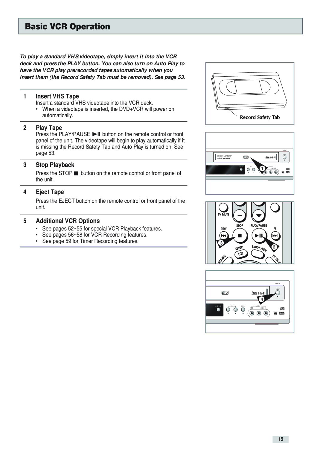 GoVideo DV3130 manual Basic VCR Operation 