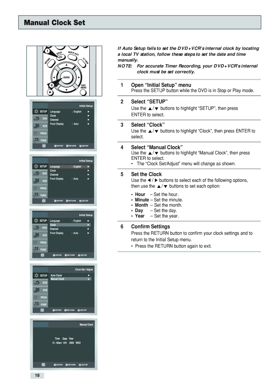 GoVideo DV3130 manual Manual Clock Set, Select Clock, Select Manual Clock, Set the Clock, Confirm Settings 