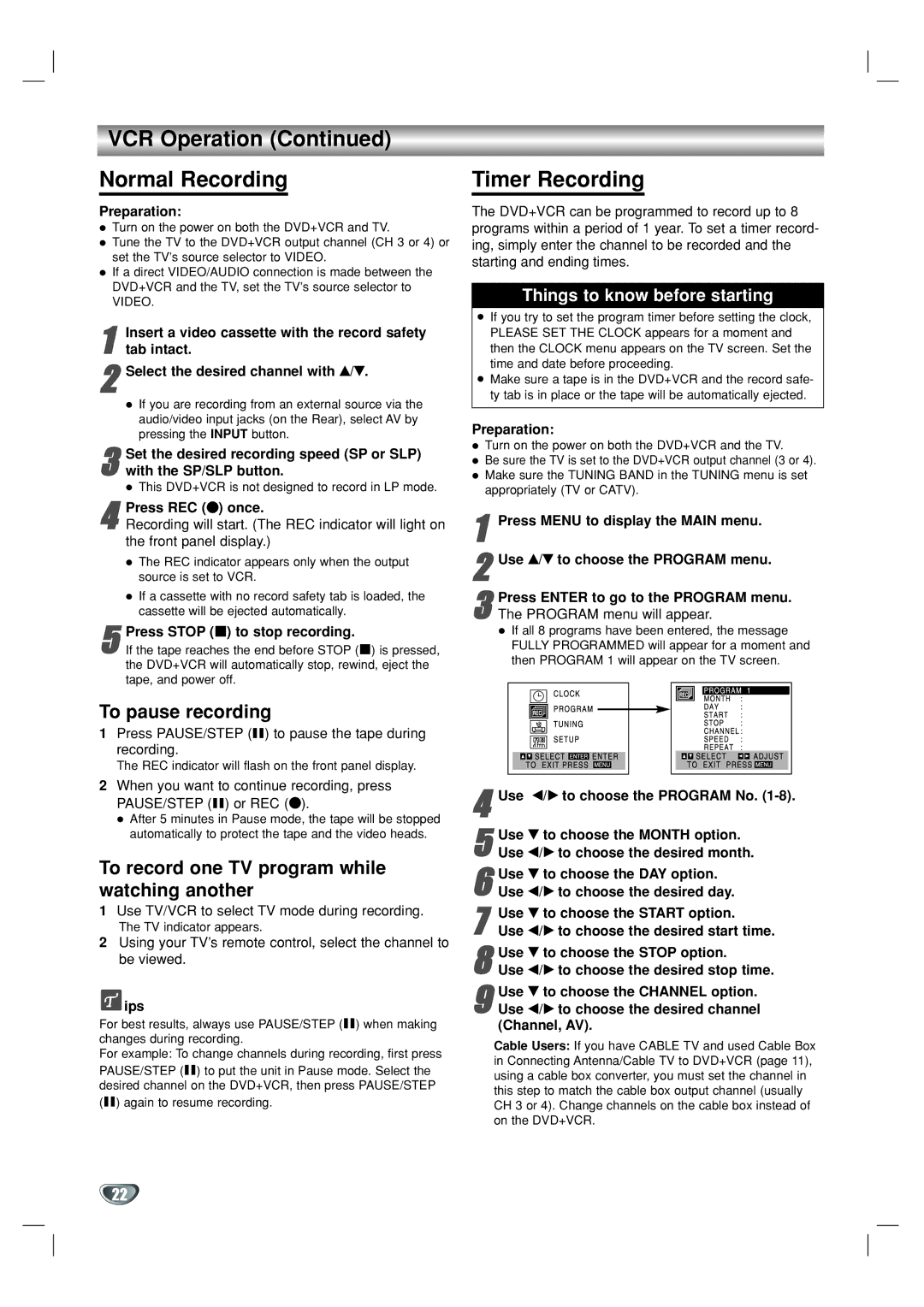 GoVideo DVR1000 VCR Operation Normal Recording, Timer Recording, To pause recording, Use b/B to choose the Program No 