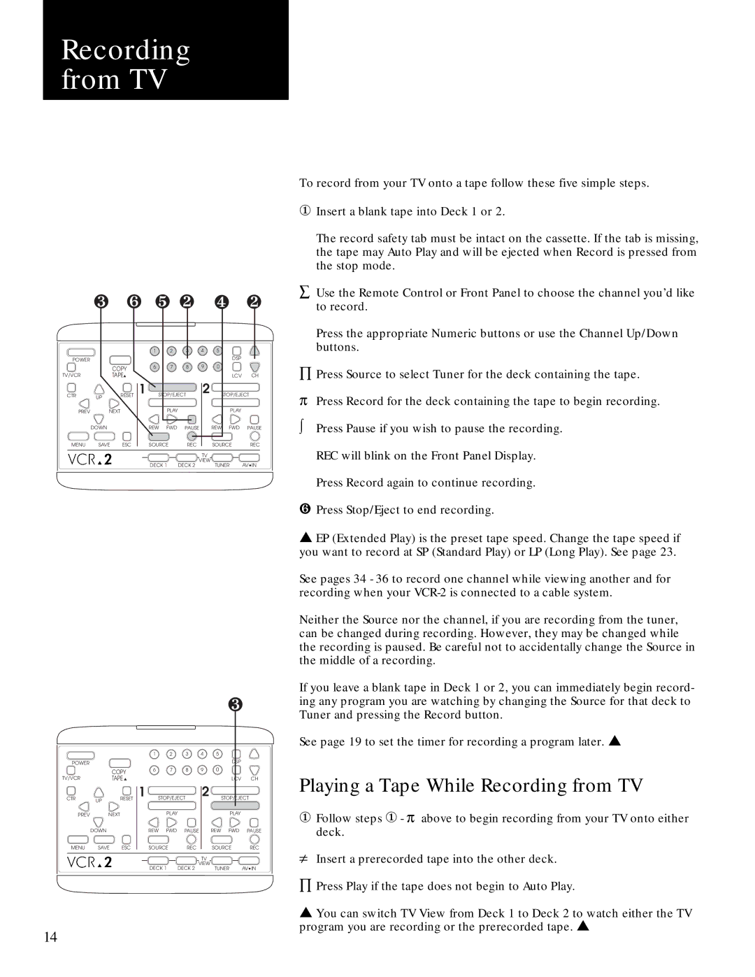 GoVideo GV2020 manual Playing a Tape While Recording from TV 