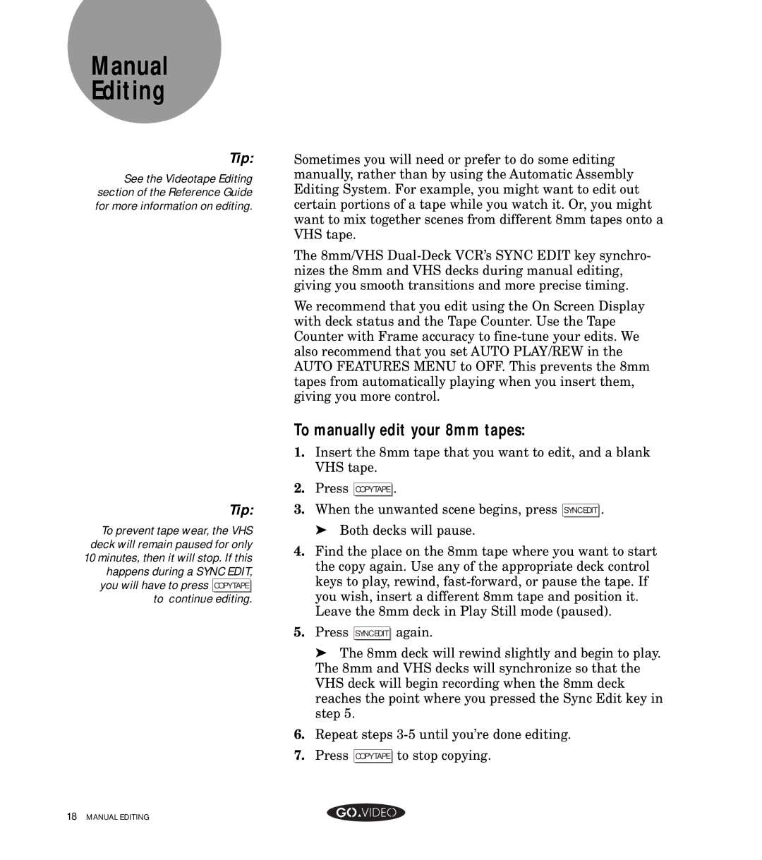 GoVideo GV8050 Manual Editing, To manually edit your 8mm tapes 