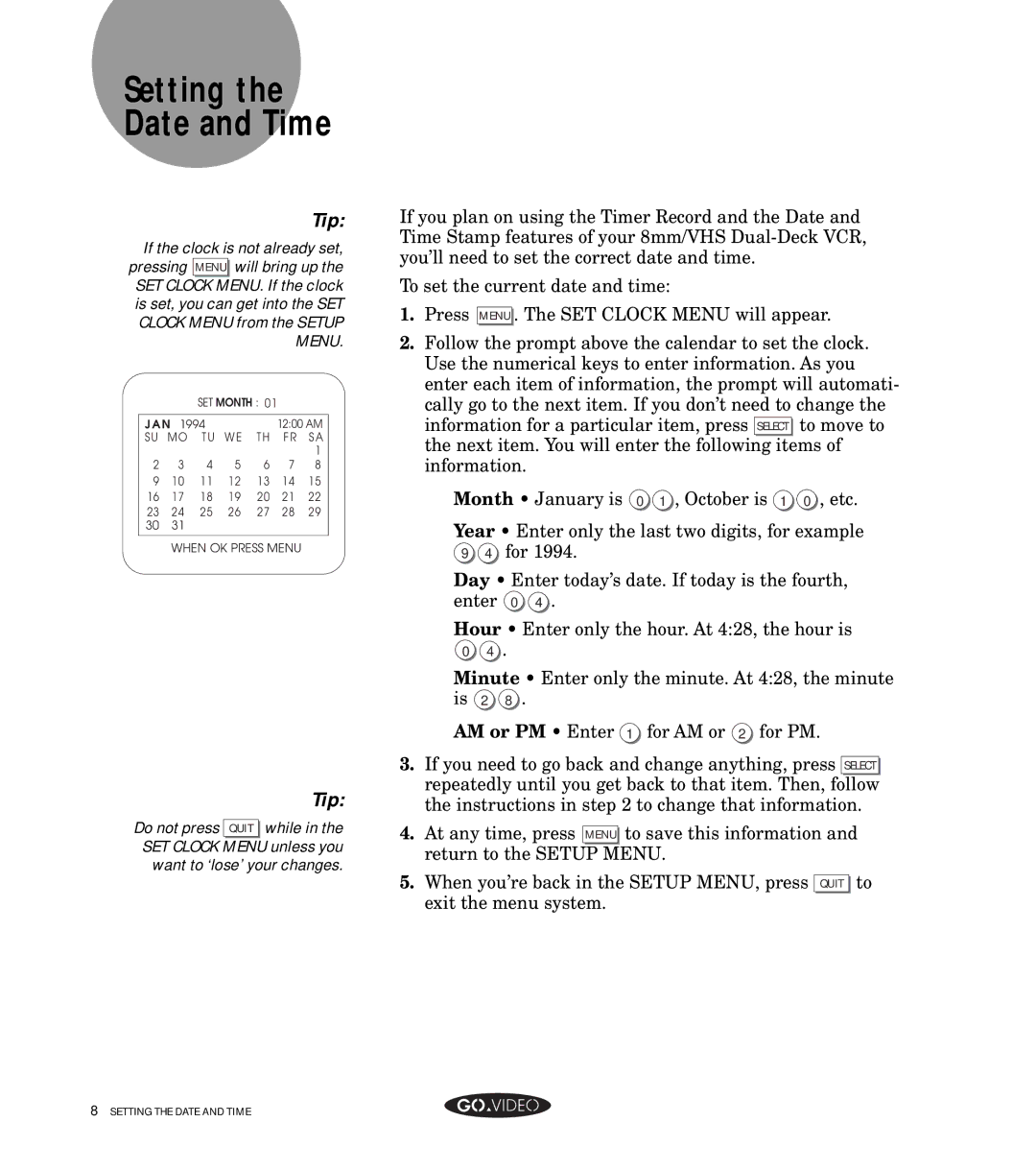 GoVideo GV8050 manual Setting the Date and Time 