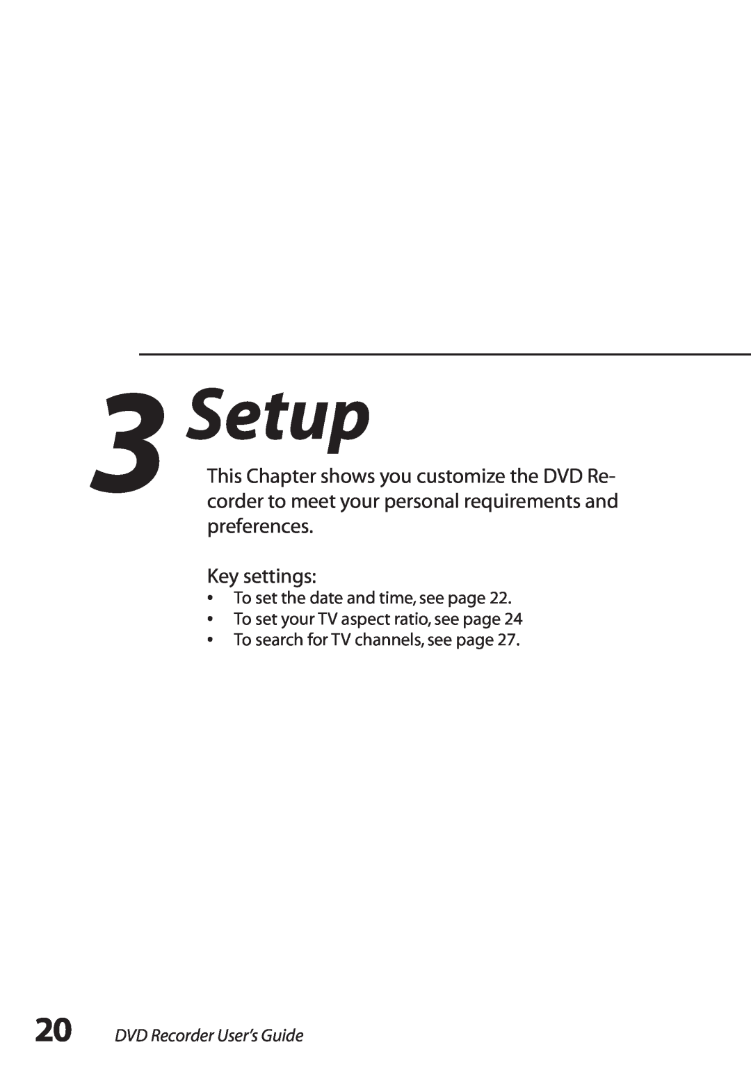GoVideo R6750 manual Setup, Key settings, DVD Recorder User’s Guide 
