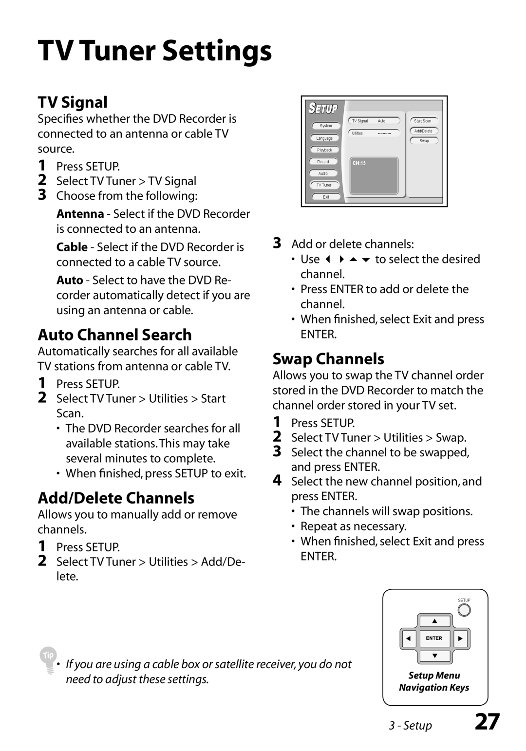 GoVideo R6750 manual TV Tuner Settings, TV Signal, Auto Channel Search, Add/Delete Channels, Swap Channels, Setup 
