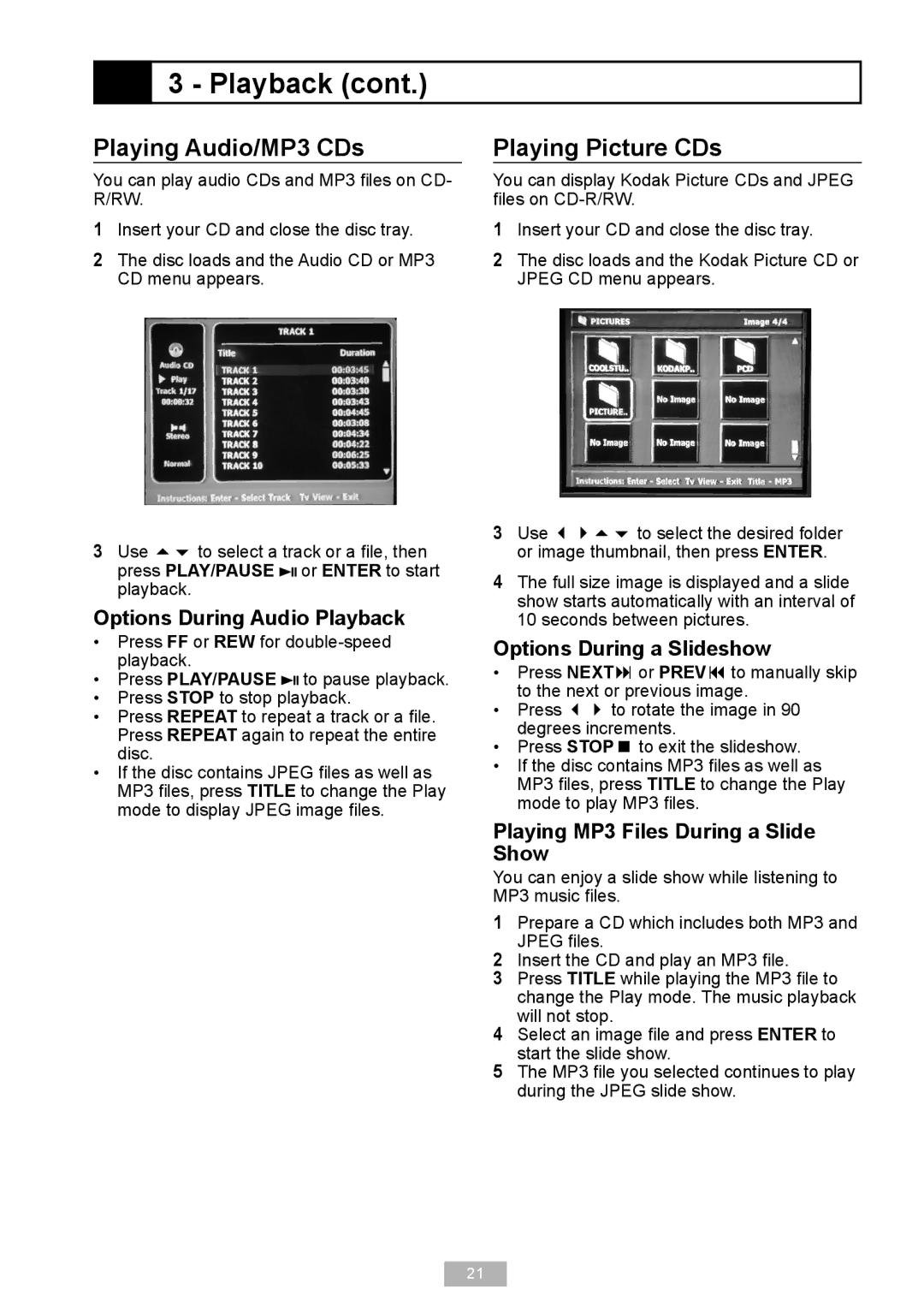 GoVideo VR2940 manual Playing Audio/MP3 CDs, Playing Picture CDs, Options During Audio Playback, Options During a Slideshow 