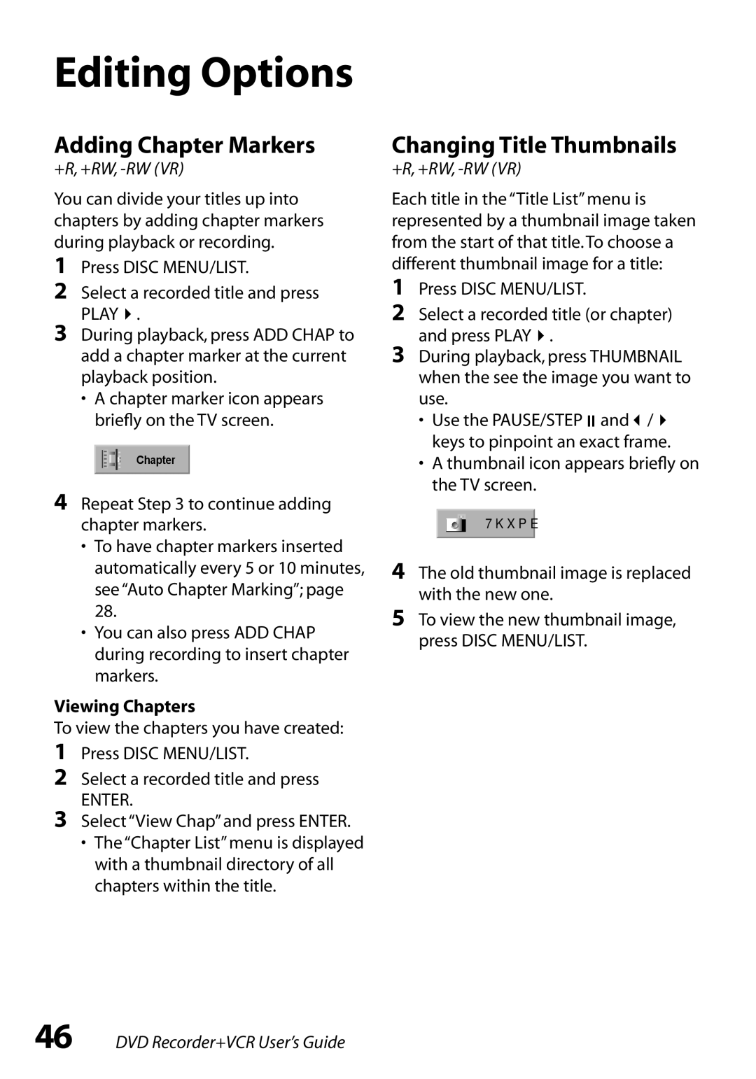 GoVideo VR3845 manual Editing Options, Adding Chapter Markers, Changing Title Thumbnails, Viewing Chapters 