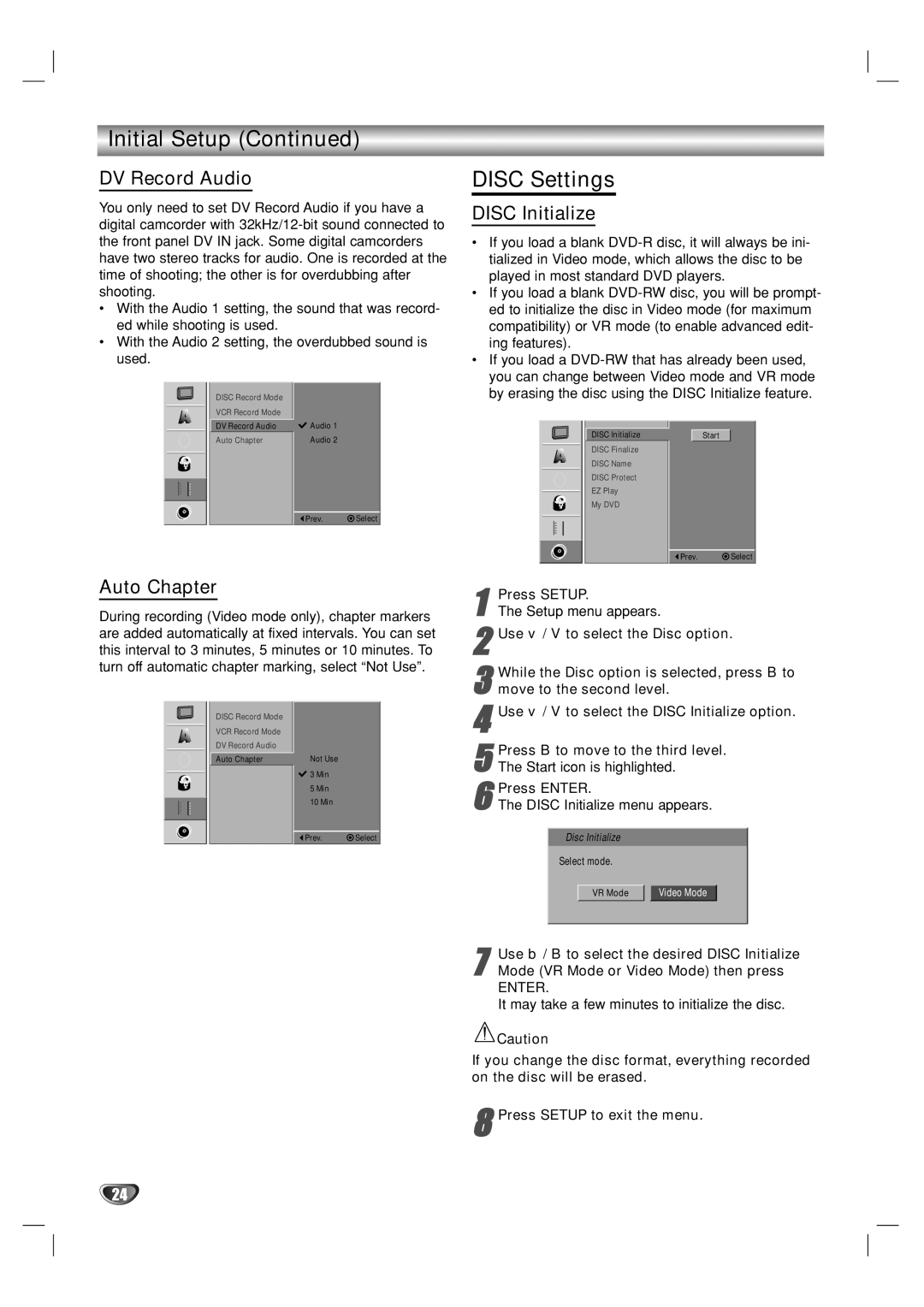 GoVideo VR3930 Disc Settings, DV Record Audio, Auto Chapter, Disc Initialize, Mode VR Mode or Video Mode then press 