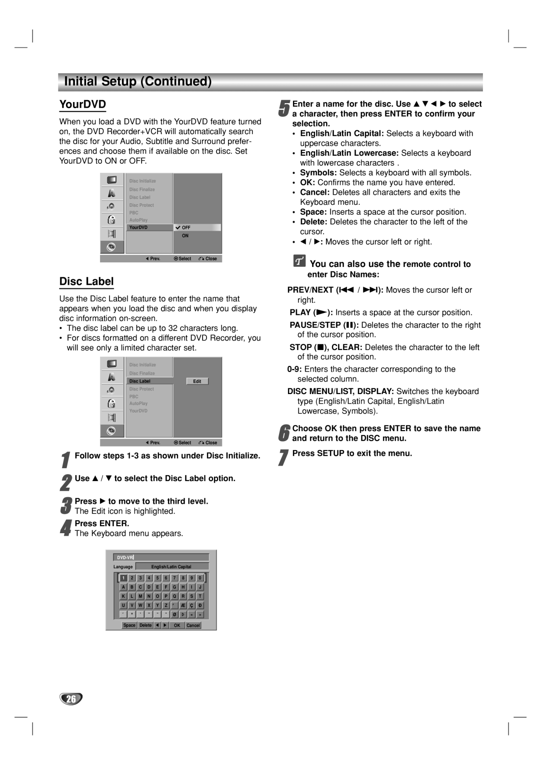 GoVideo VR5940 manual YourDVD, Disc Label, You can also use the remote control to, Enter Disc Names 