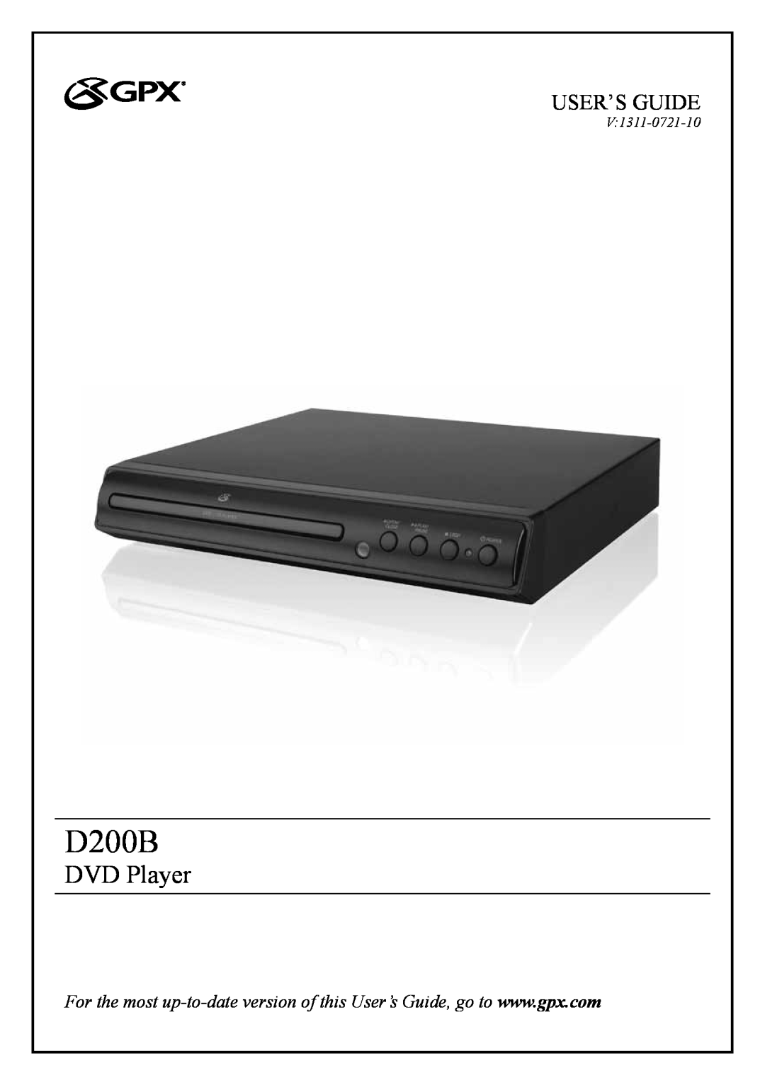 GPX D200B manual DVD Player, User’S Guide, V1311-0721-10 