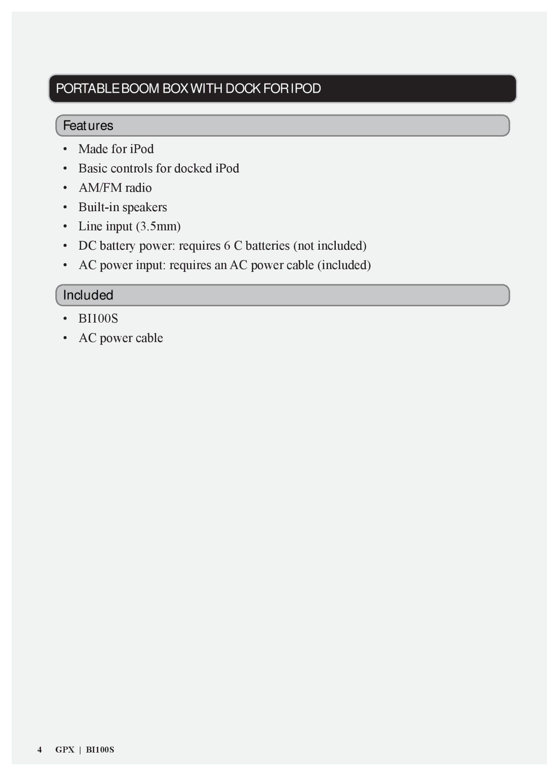 GPX BI100S manual Features, Included 