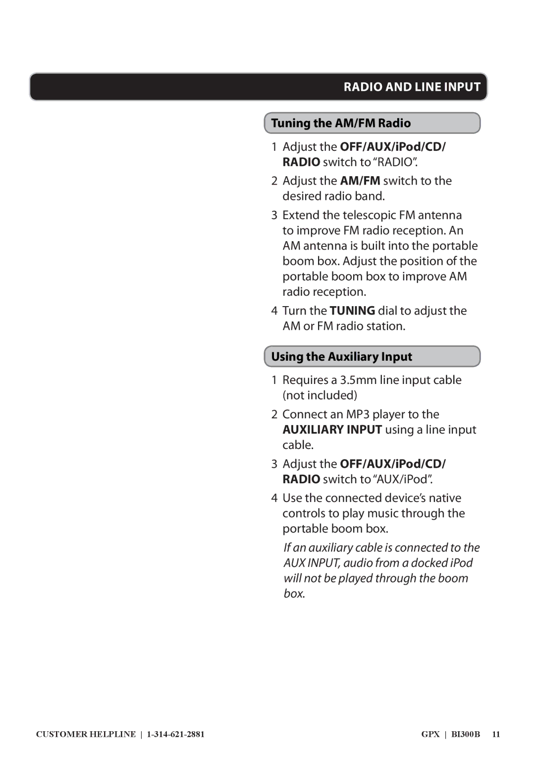 GPX 0650-1120-09, BI300B manual Radio and Line Input, Tuning the AM/FM Radio, Using the Auxiliary Input 