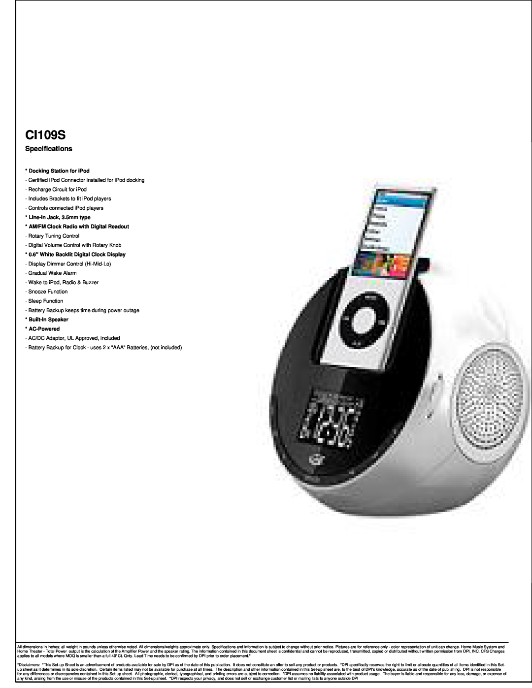 GPX CI109S, Specifications, Docking Station for iPod, Line-InJack, 3.5mm type, AM/FM Clock Radio with Digital Readout 