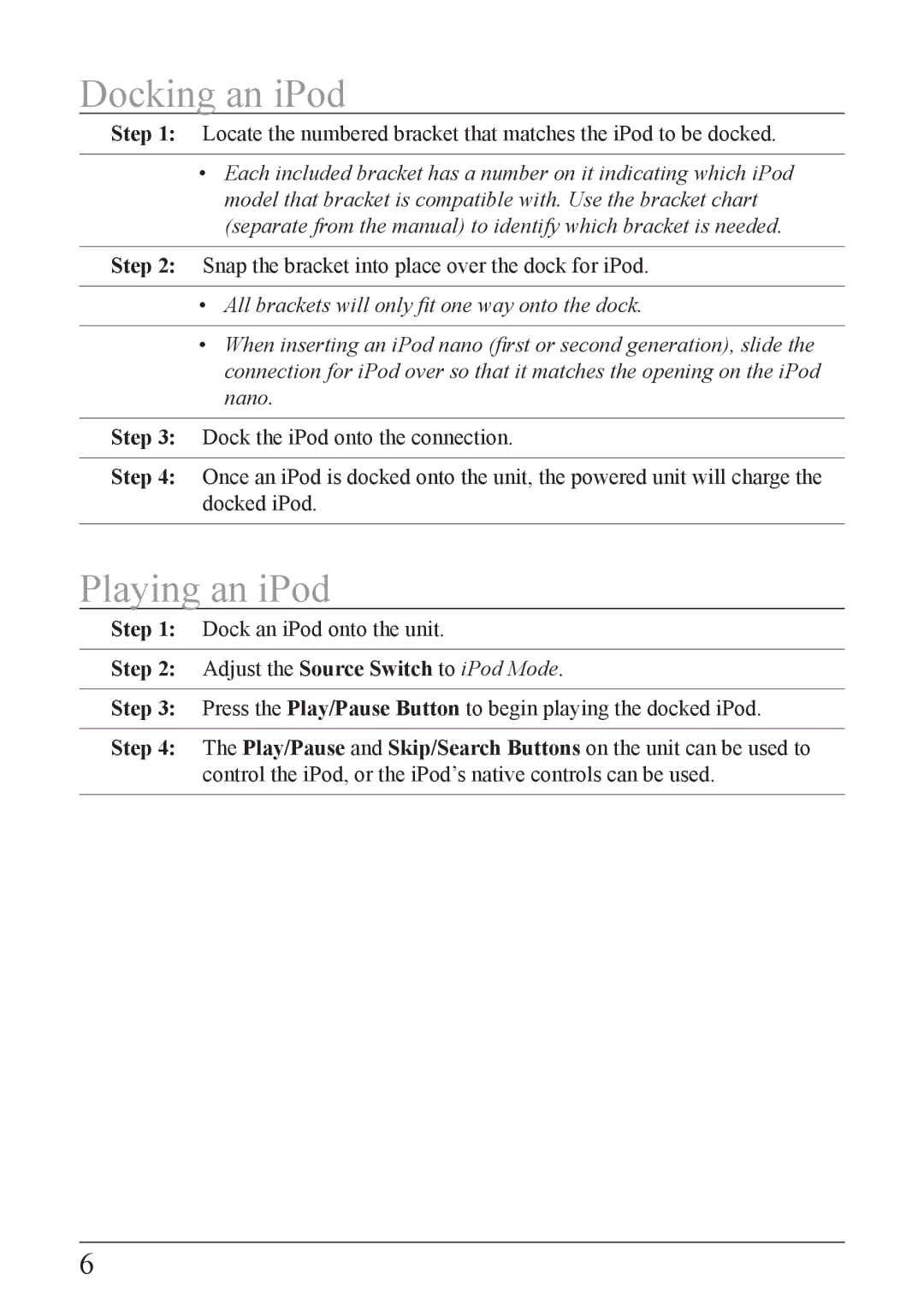 GPX CI189B important safety instructions Docking an iPod, Playing an iPod, Adjust the Source Switch to iPod Mode 