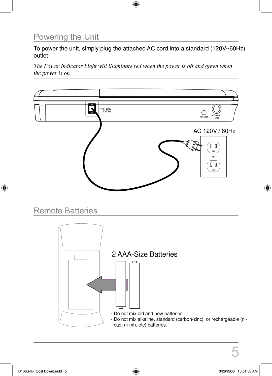 GPX D108S instruction manual Powering the Unit, Remote Batteries 