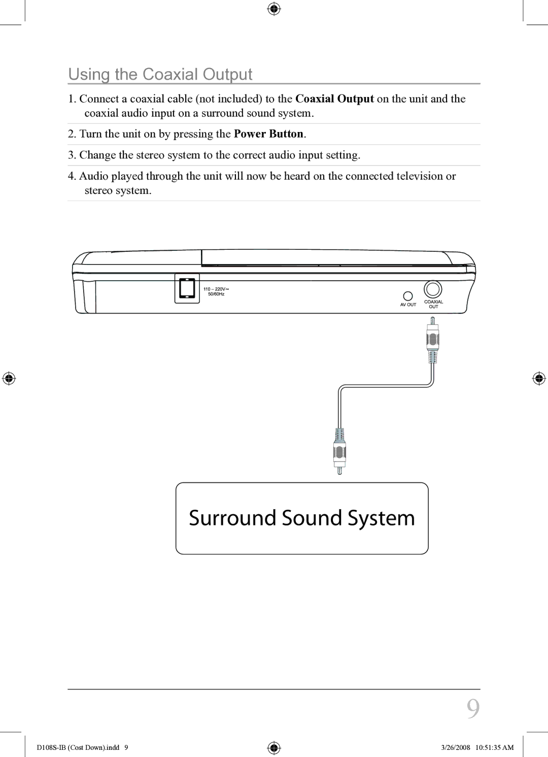 GPX D108S instruction manual Surround Sound System, Using the Coaxial Output 