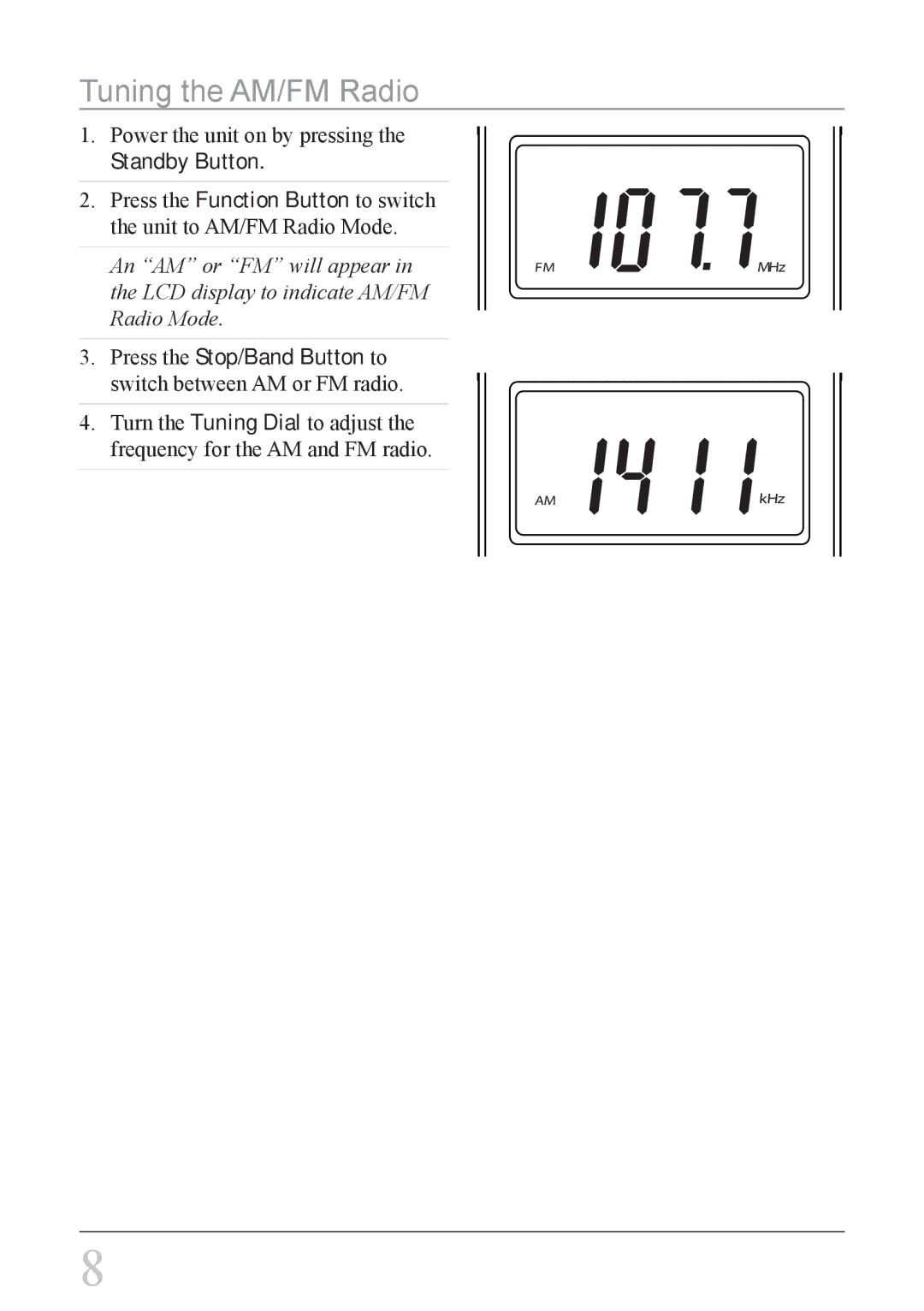 GPX HC208B instruction manual Tuning the AM/FM Radio 