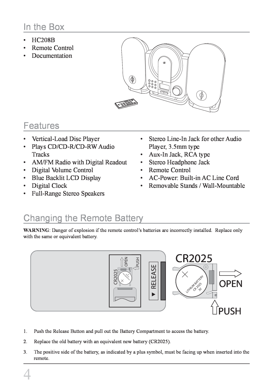 GPX HC208B instruction manual In the Box, Features, Changing the Remote Battery, CR2025, Push, Open 