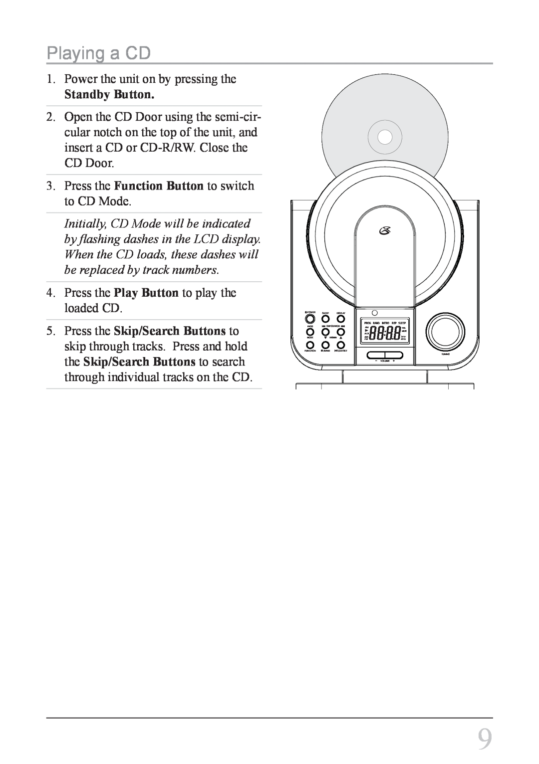 GPX HC208B instruction manual Playing a CD, Standby Button 