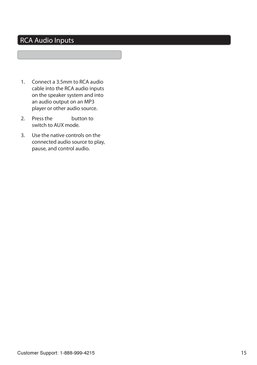 GPX HT362B manual Using the RCA Audio Inputs, Press the Source button to switch to AUX mode 