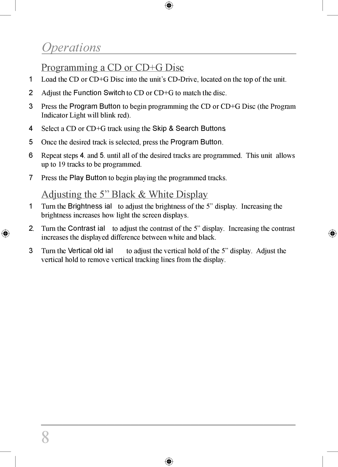 GPX jm258 important safety instructions Programming a CD or CD+G Disc, Adjusting the 5 Black & White Display 