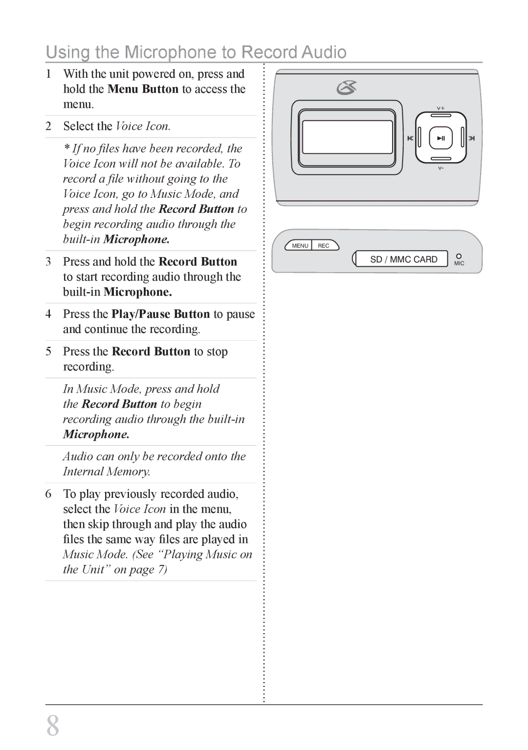 GPX MW338B important safety instructions Using the Microphone to Record Audio 