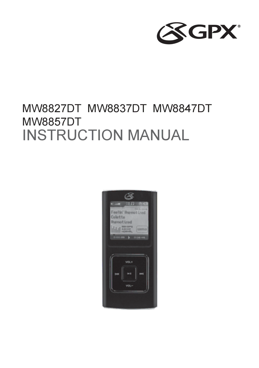 GPX instruction manual MW8827DT MW8837DT MW8847DT MW8857DT 