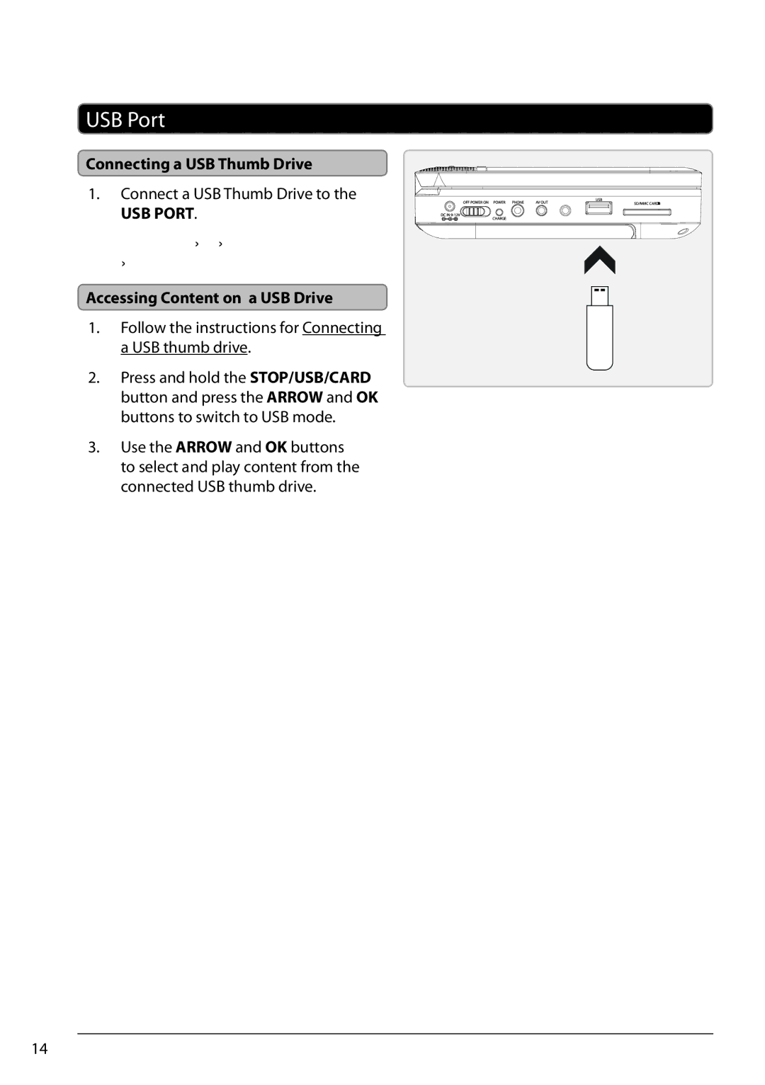 GPX ONNPD7711B manual USB Port, Connecting a USB Thumb Drive, Accessing Content on a USB Drive 