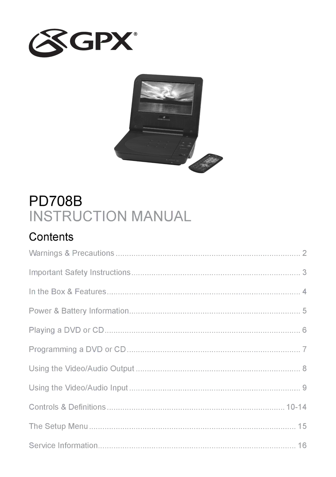 GPX PD708B important safety instructions Contents 