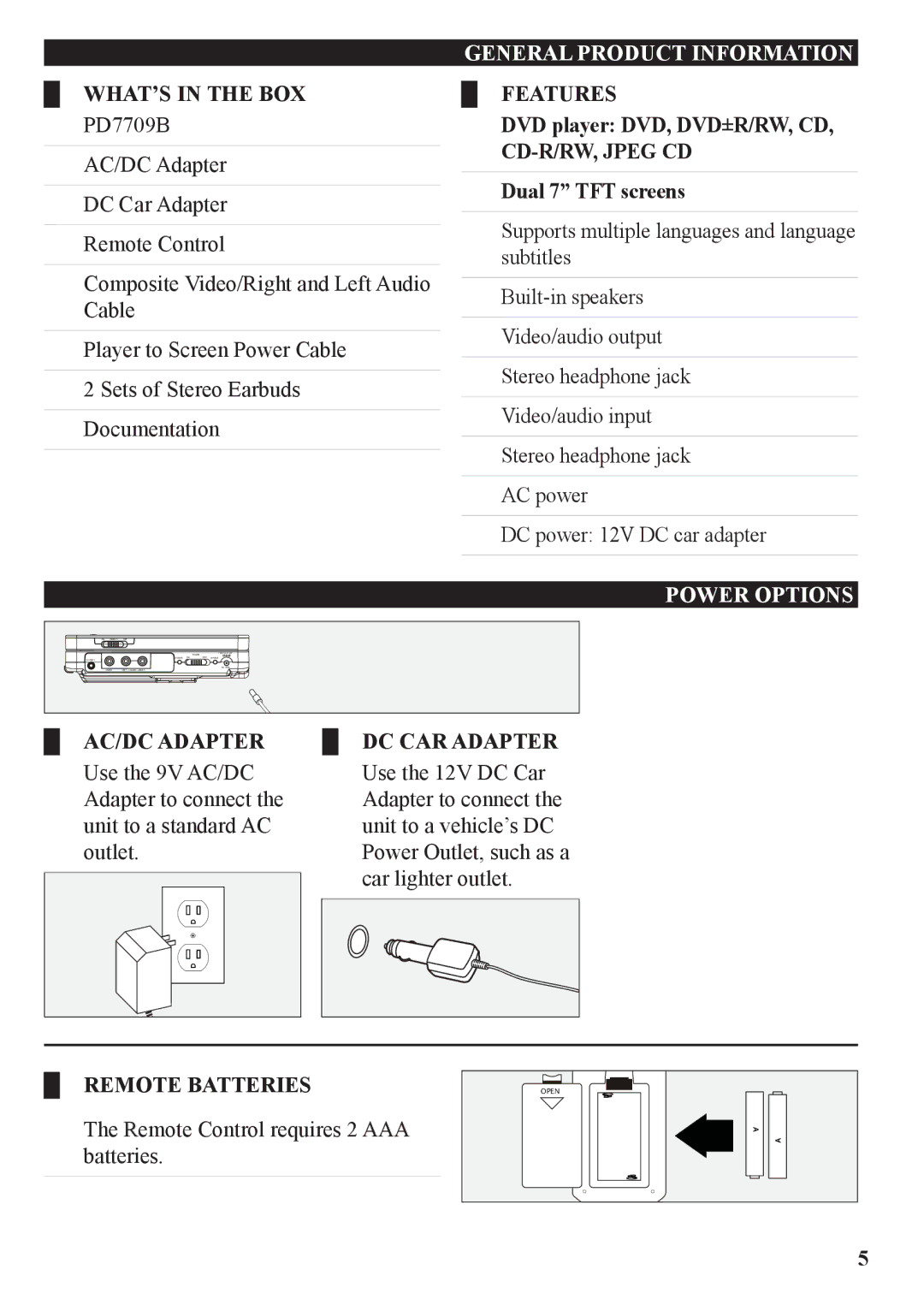 GPX PD7709B manual WHAT’S in the BOX, General Product Information, Features, Power Options, Remote Batteries 