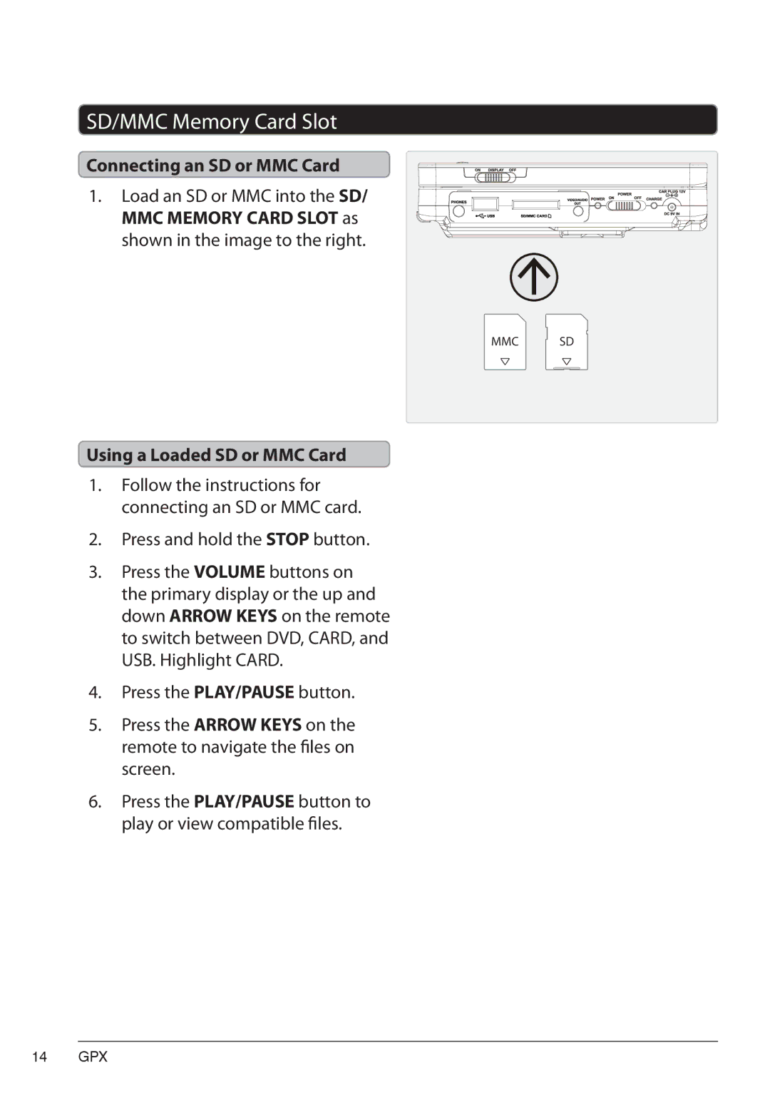 GPX PD7719B manual SD/MMC Memory Card Slot, Connecting an SD or MMC Card, Using a Loaded SD or MMC Card 