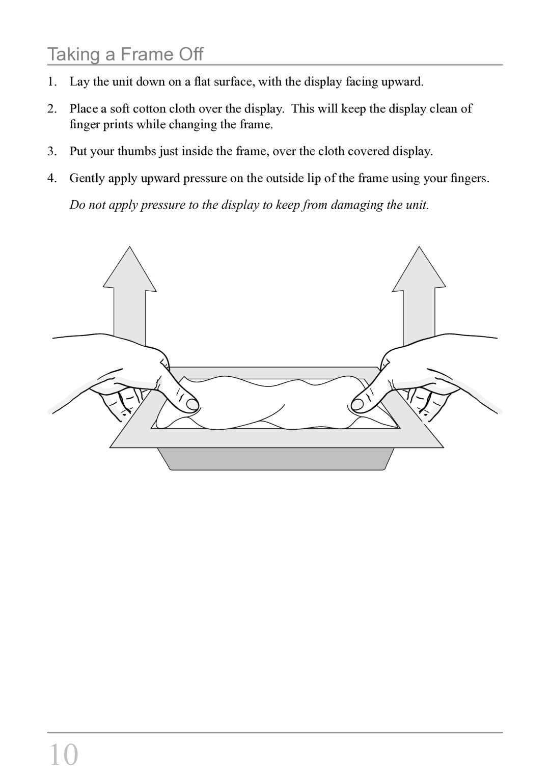 GPX PF708 instruction manual Taking a Frame Off 