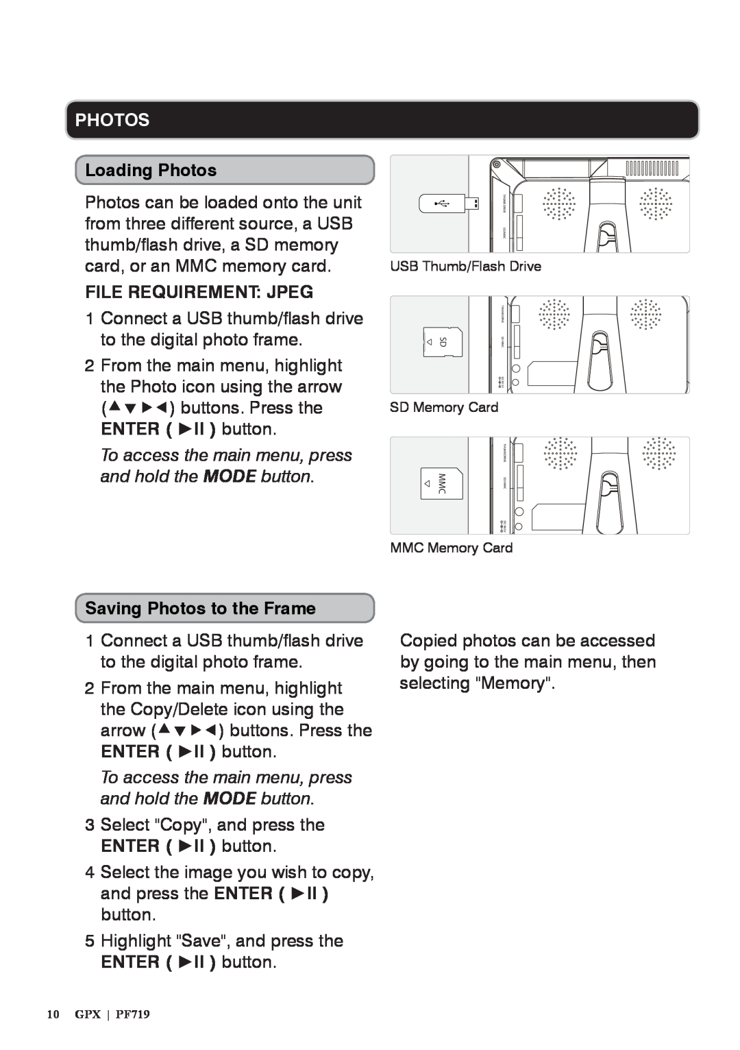 GPX PF719 manual photos, Loading Photos, File Requirement Jpeg, Saving Photos to the Frame 